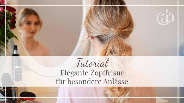 Frisuren f&uuml;r besondere Anl&auml;sse: Tipps und Inspiration
