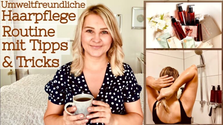 Nachhaltige Sch&ouml;nheitspflege: Umweltfreundliche Tipps f&uuml;r Ihre Routine